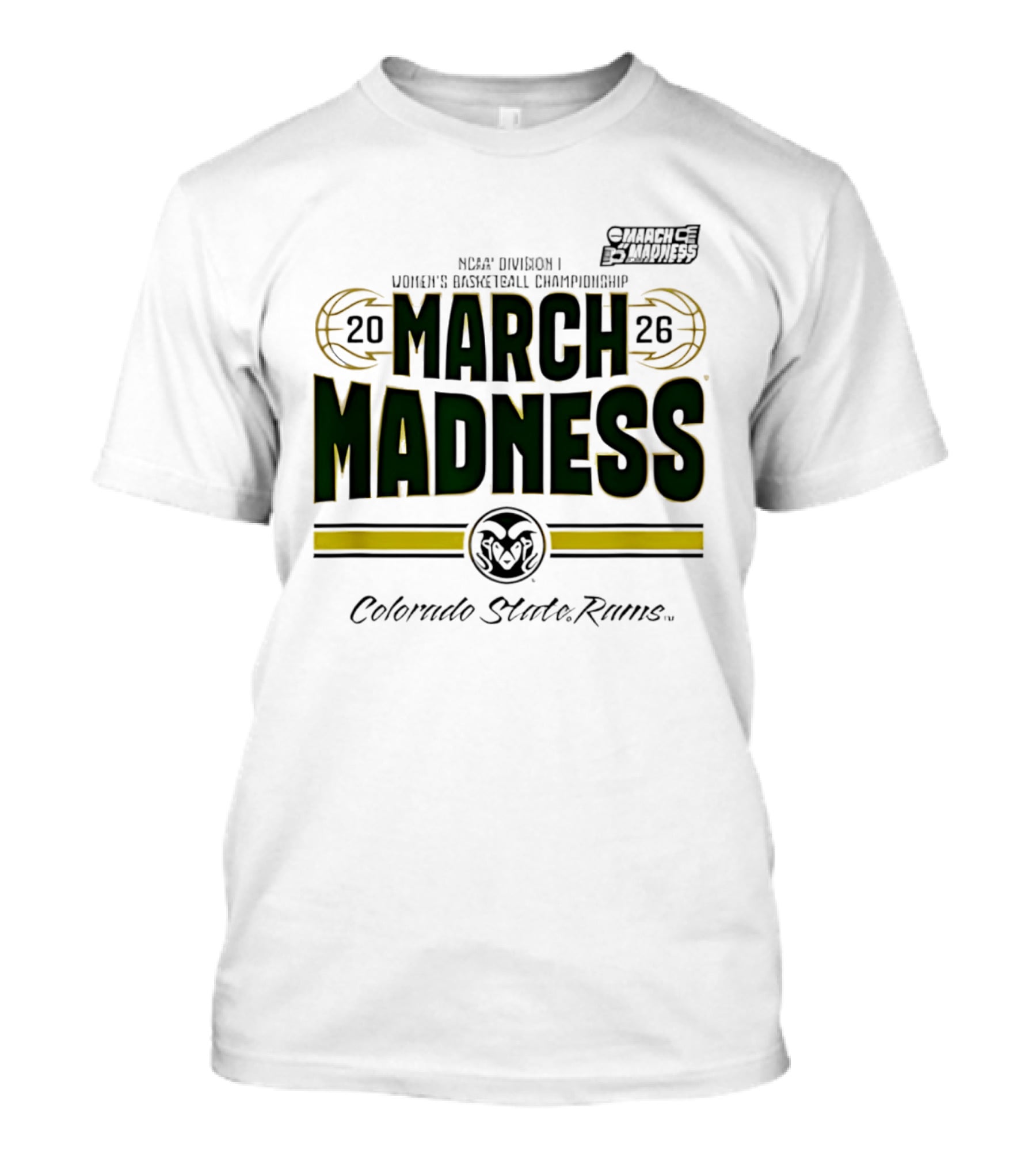 NCAA Division I Women's Basketball Championship Colorado State Rams March Madness 2026 T-Shirt
