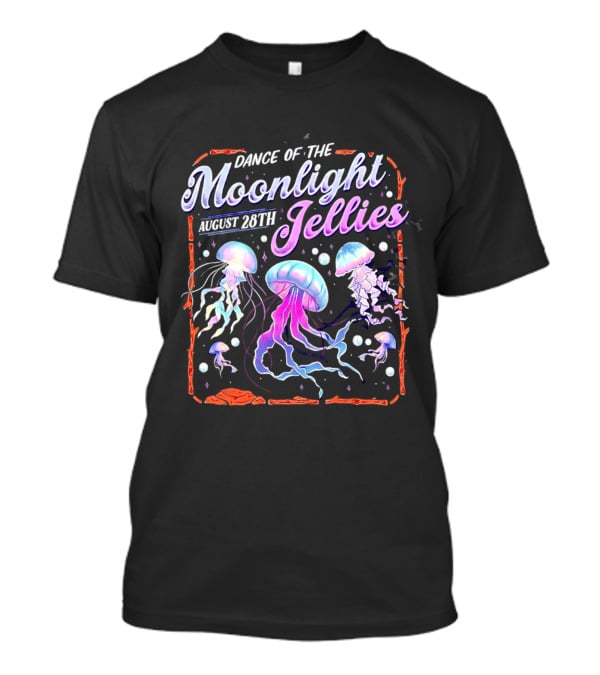 Dance Of The Moonlight Jellies August 28th Event Night Light Ocean Celebration T-Shirt