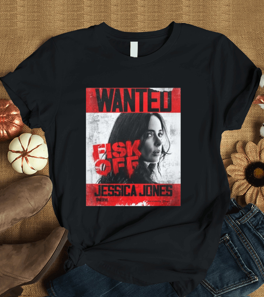 Wanted Jessica Jones Fisk Off Daredevil Born Again Season 2 T-Shirt