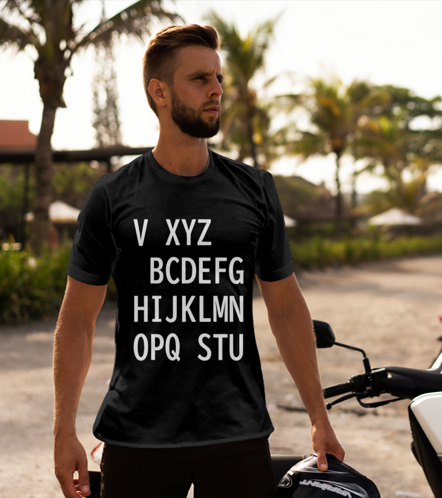 V Xyz Bcdefg Hijklmn Opq Stu T-Shirt
