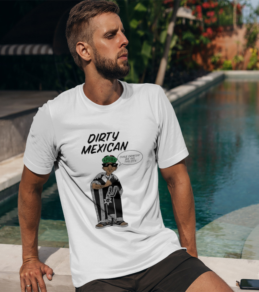 Dirty Mexican Spurs San Antonio Poncho T-Shirt