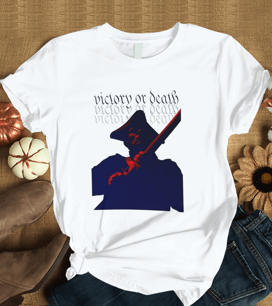 Patriot 250 Victory Or Death Revolutionary Soldier T-Shirt