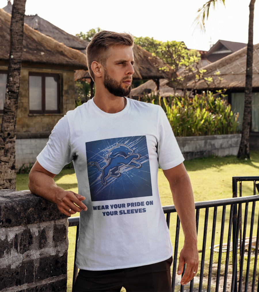 Detroit Lions Wear Your Pride On Your Sleeves T-Shirt