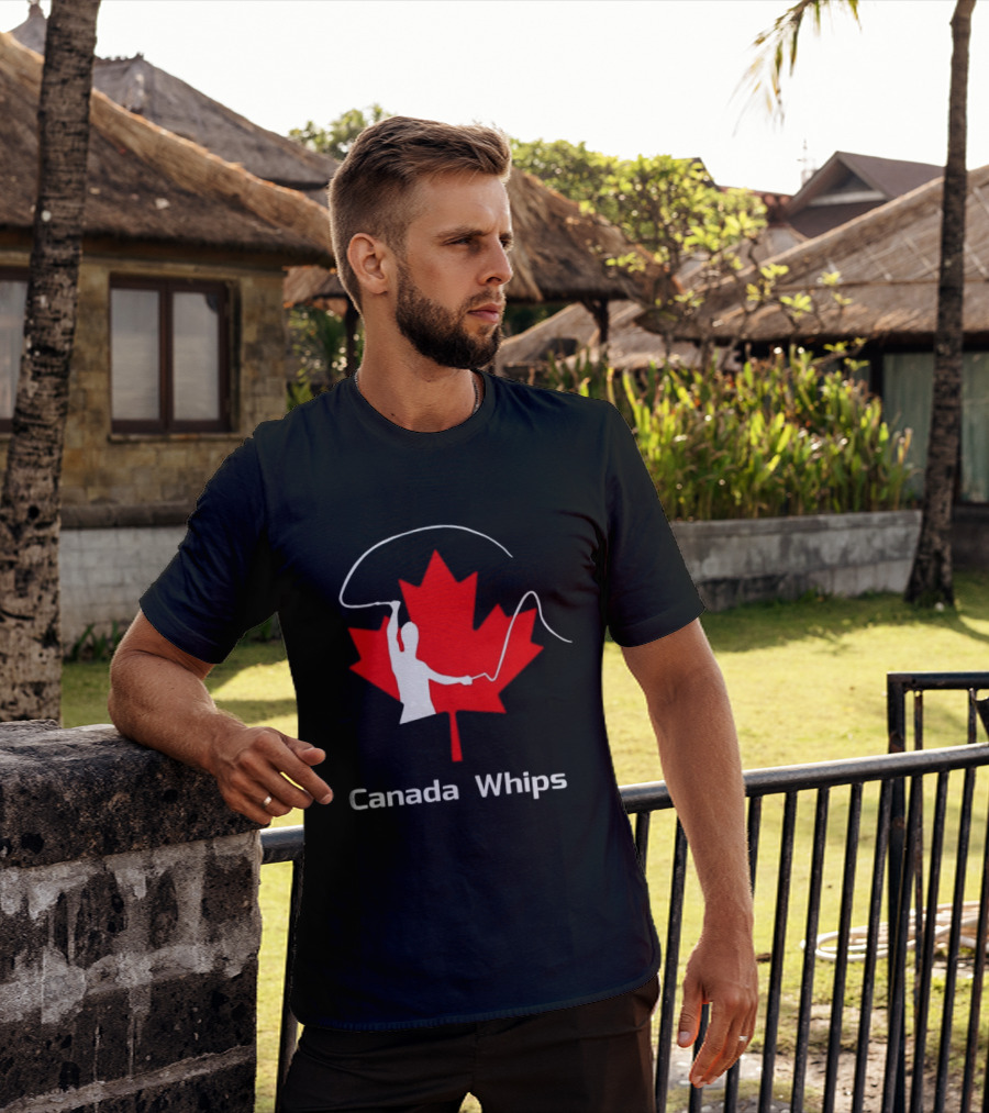 Canada Whips Maple Leaf Whip Cracking T-Shirt
