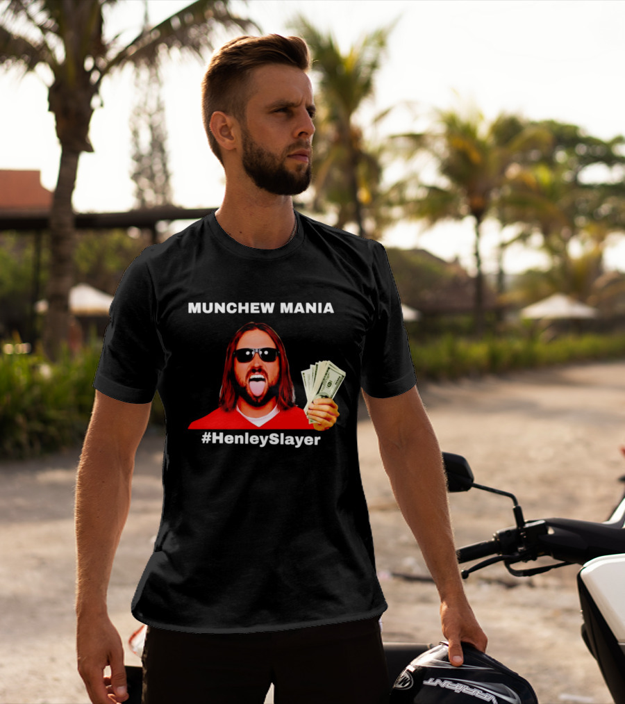 MUNCHEW MANIA #HenleySlayer Money And Sunglasses T-Shirt