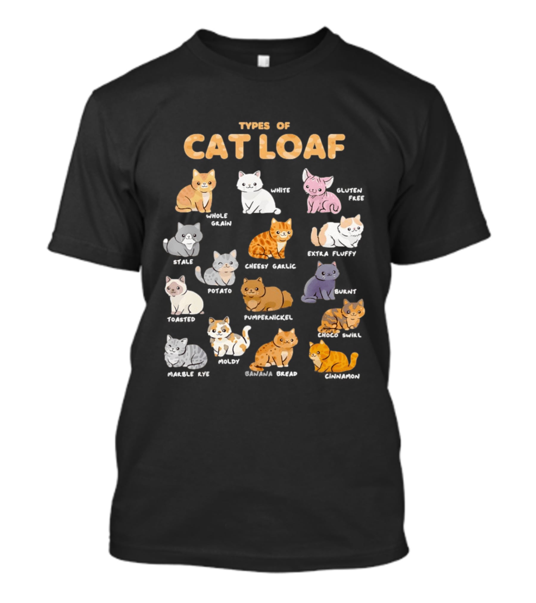Types Of Cat Loaf Illustrated Cute Feline Varieties T-Shirt