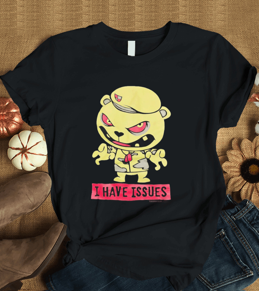 Flippy Series Happy Tree Friend I Have Issues T-Shirt