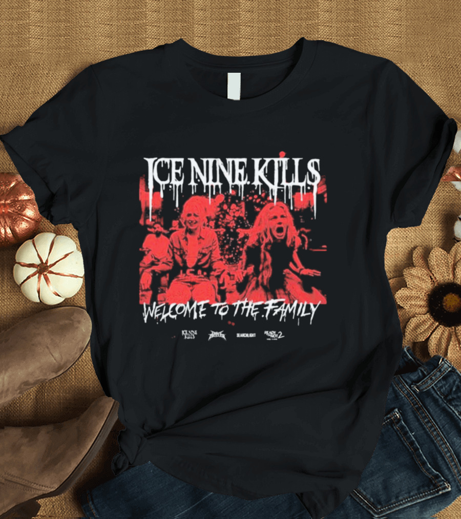 Ice Nine Kills Welcome To The Family Horror Scene T-Shirt