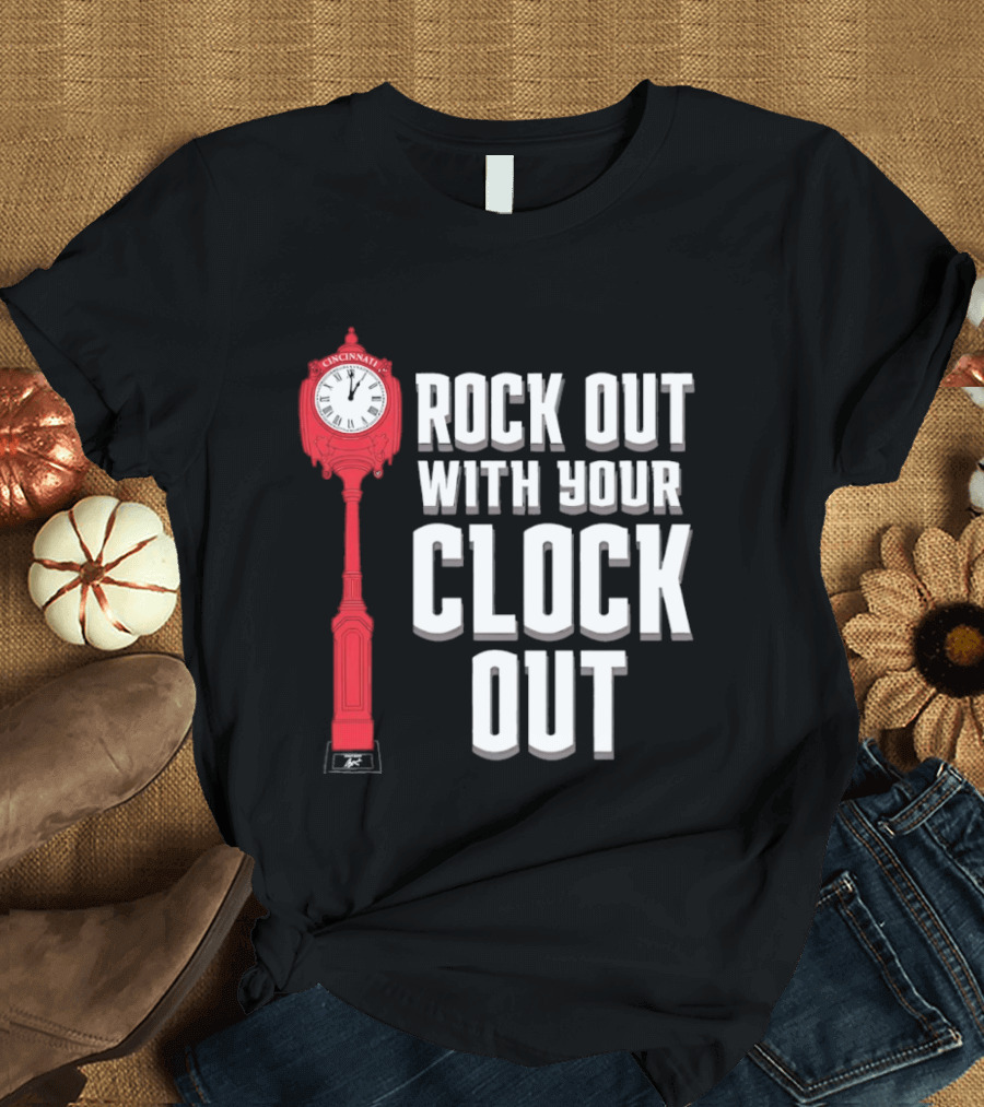 Rock Out With Your Clock Out Cincinnati Tower T-Shirt
