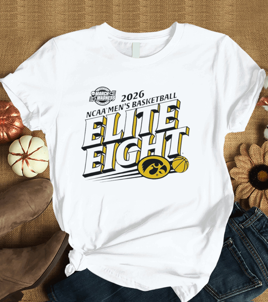 2026 NCAA Men's Basketball March Madness Iowa Hawkeyes Elite Eight T-Shirt