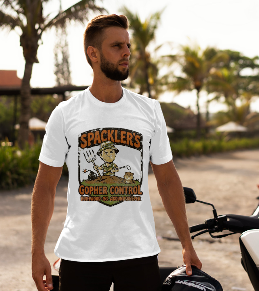 Spackler's Gopher Control Bushwood CC Groundkeeper T-Shirt