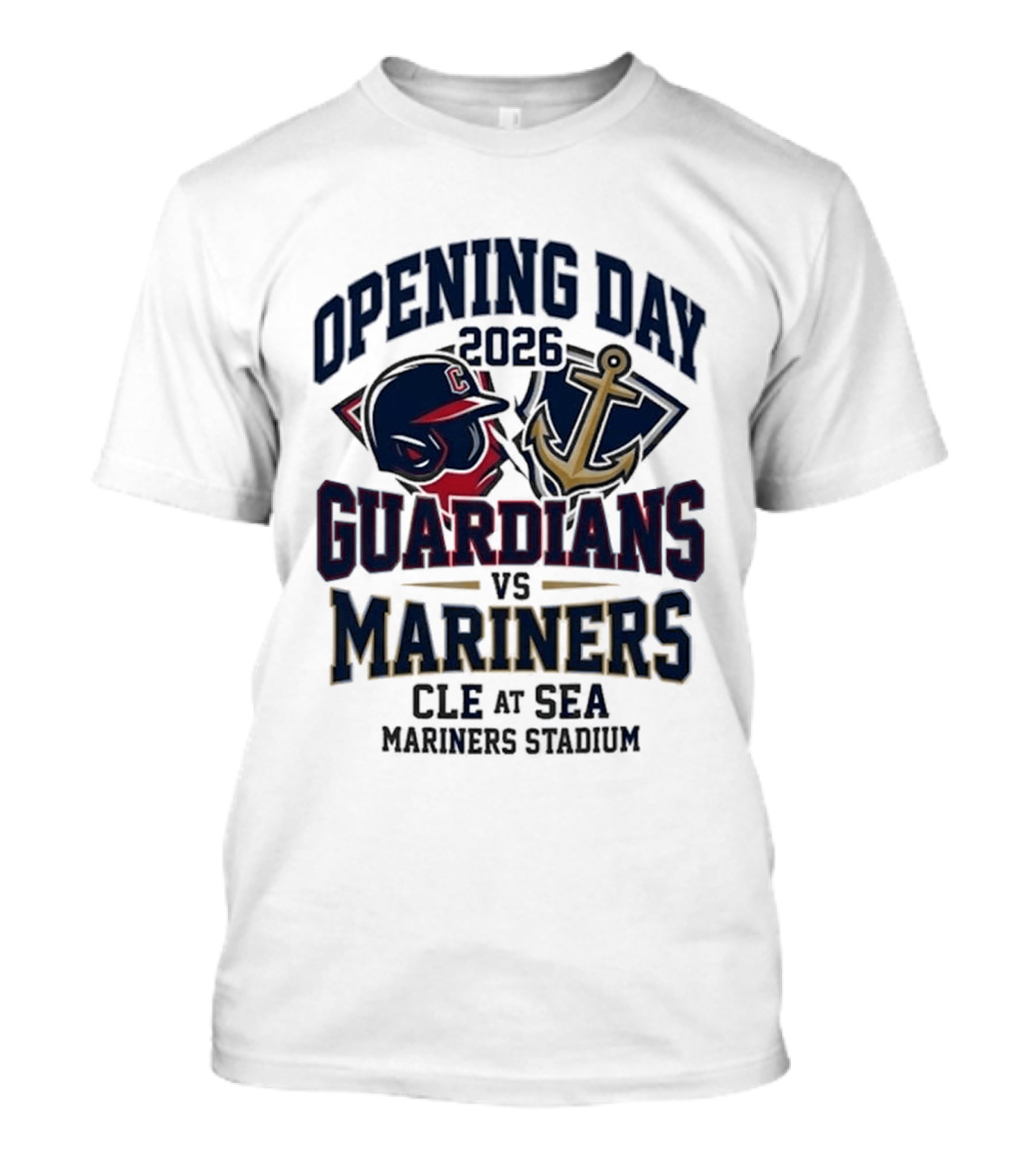 Opening Day 2026 Guardians Vs Mariners CLE At SEA Mariners Stadium T-Shirt