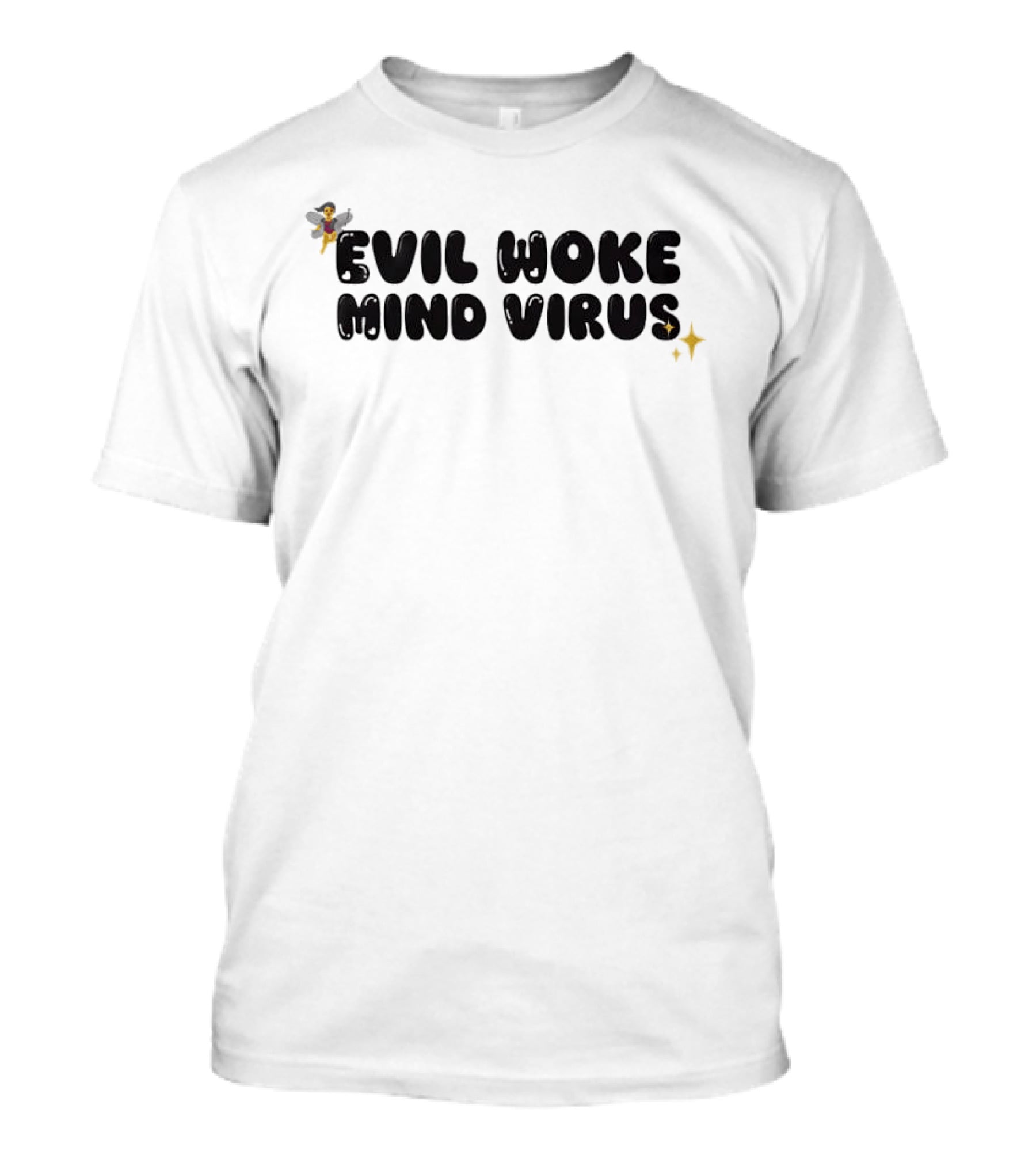 Vivian Wilson Evil Woke Mind Virus Text With Fairy And Stars T-Shirt