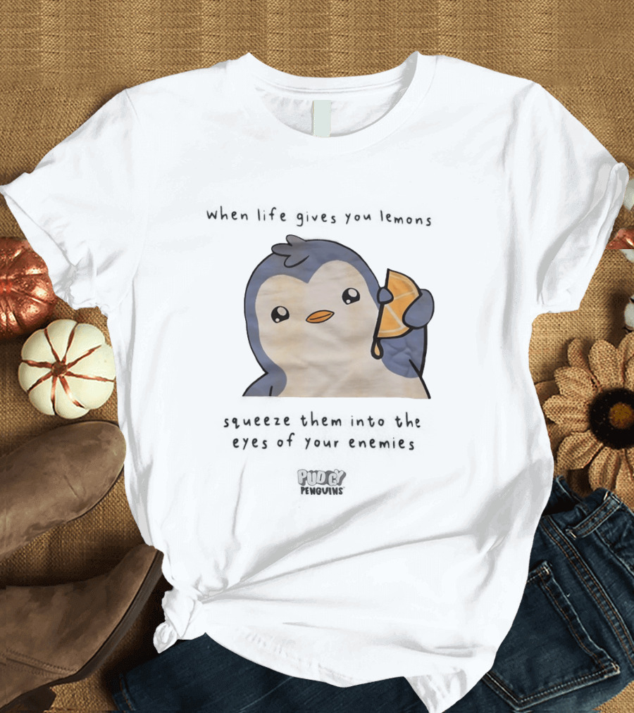 When Life Gives You Lemons Squeeze Them Into The Eyes Of Your Enemies Pudgy Penguins Cartoon T-Shirt