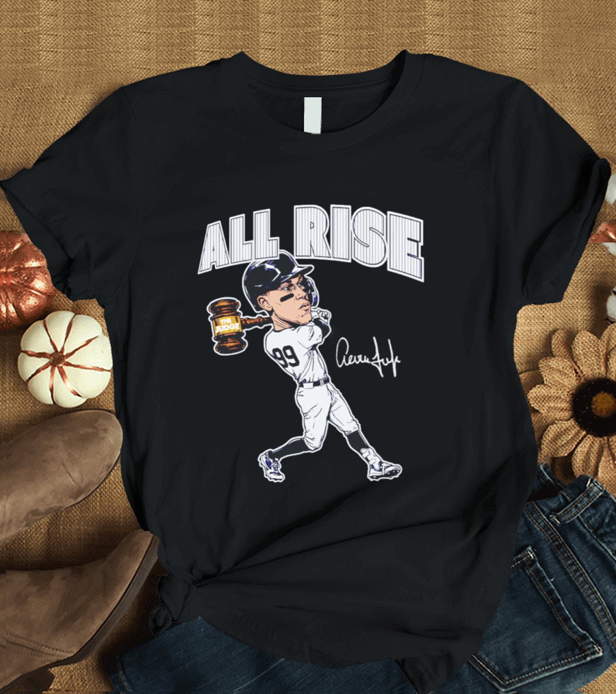 All Rise Aaron Judge New York Yankees Caricature 99 The Judge T-Shirt