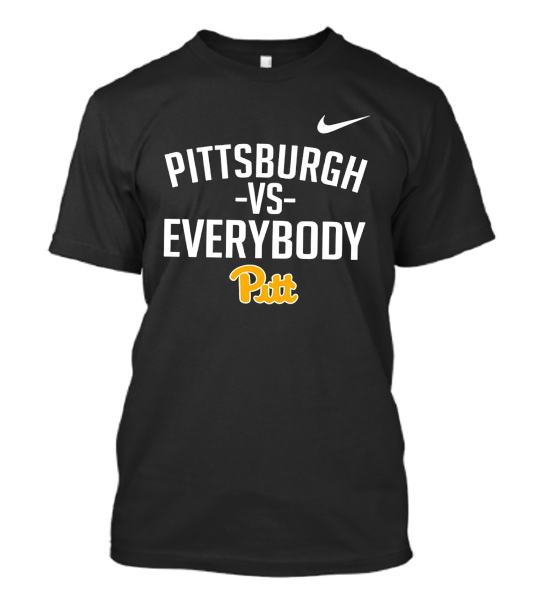 Pittsburgh Vs Everybody Pitt Nike T-Shirt