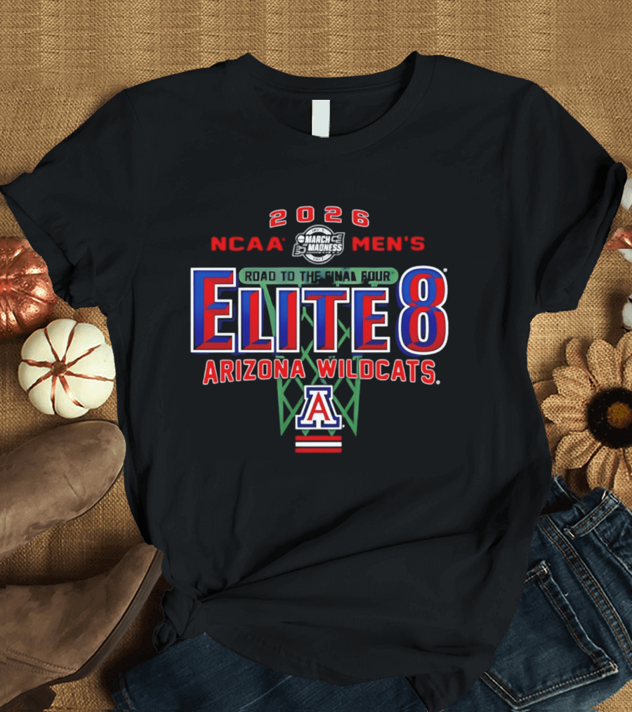 2026 NCAA Men's Basketball Elite 8 Arizona Wildcats Road To The Final Four T-Shirt