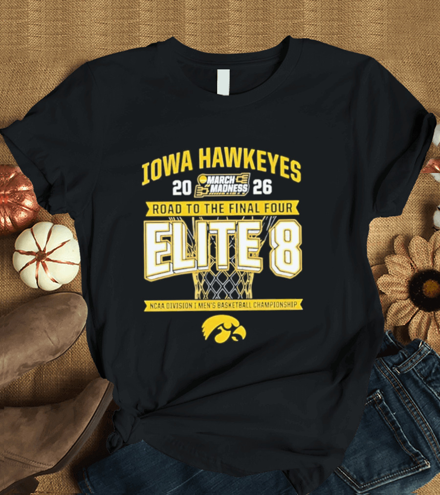 Iowa Hawkeyes 2026 Road To The Final Four Elite 8 NCAA Division I Men's Basketball Championship T-Shirt