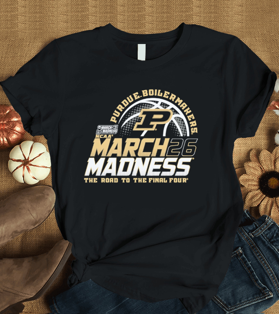 Purdue Boilermakers P March Madness 2026 The Road To The Final Four T-Shirt