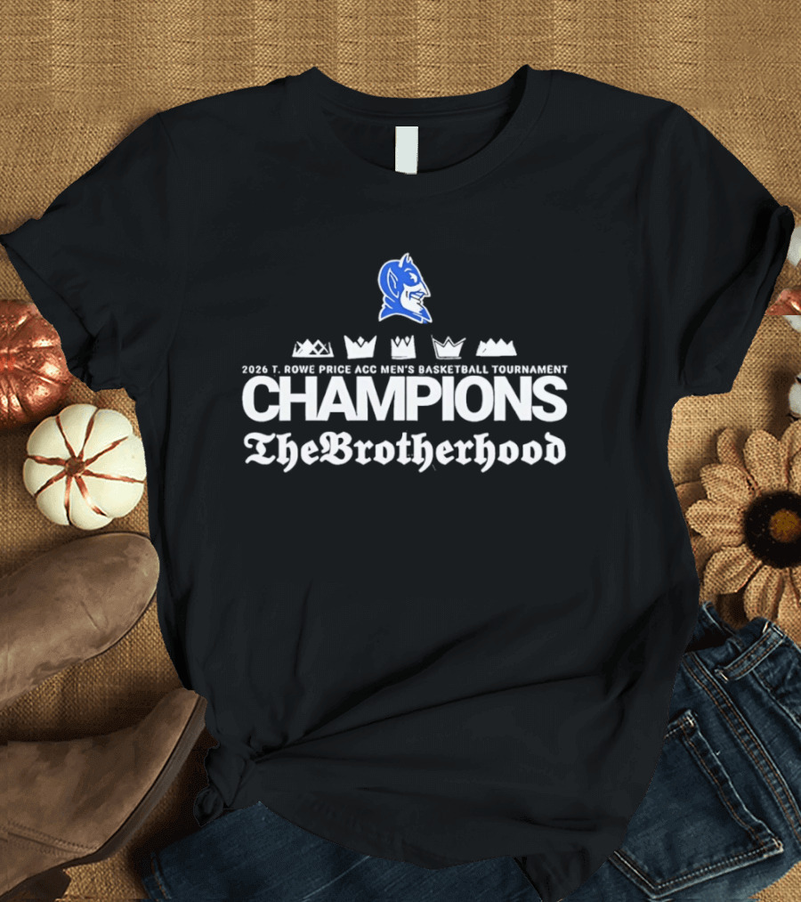 2022 Duke Blue Devils Men's Basketball Tournament Champions The Brotherhood T-Shirt