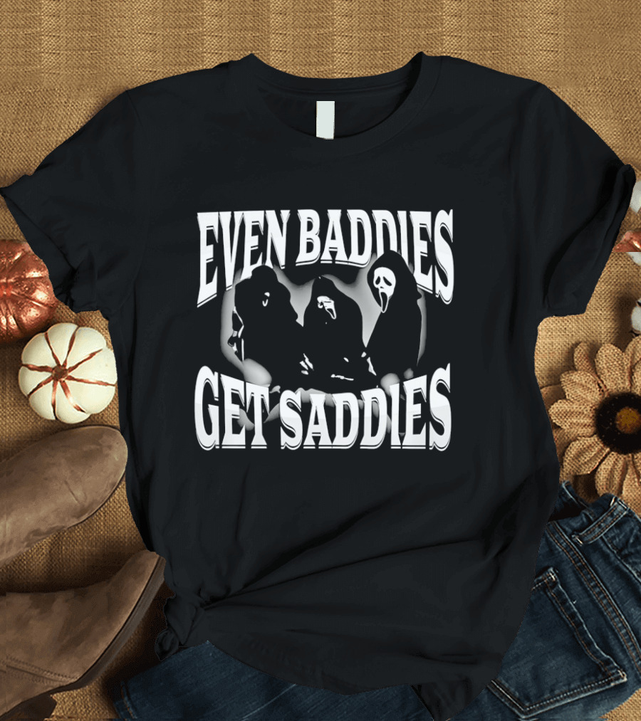 Even Baddies Get Saddies Ghostface Masked T-Shirt