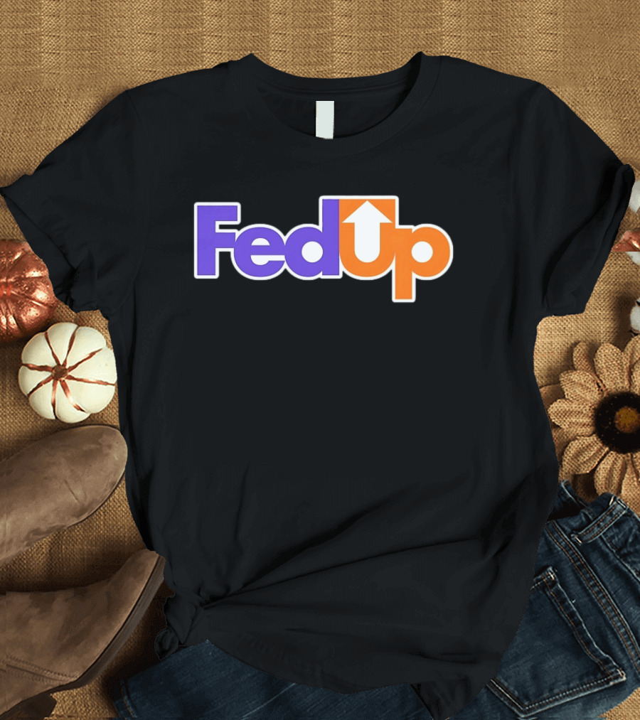 Fed Up Arrow Logo Spoof T-Shirt