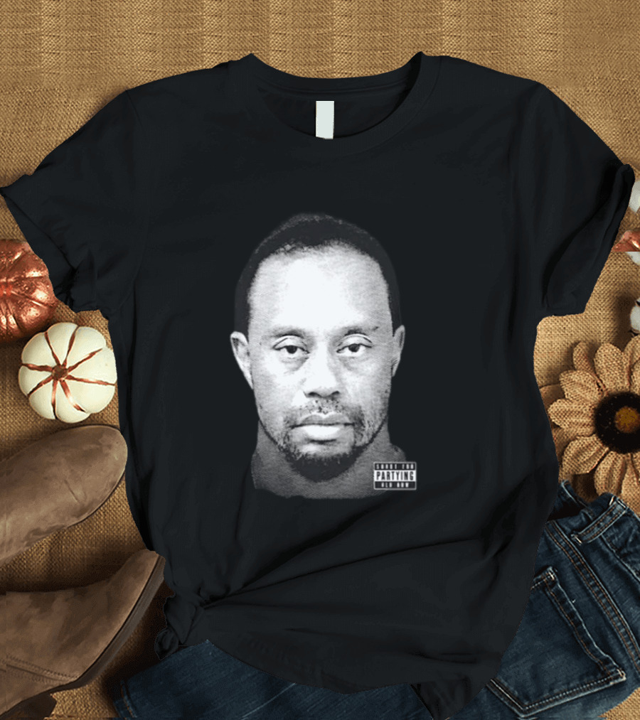 Tiger Woods Partying TW Exclusive Edition T-Shirt