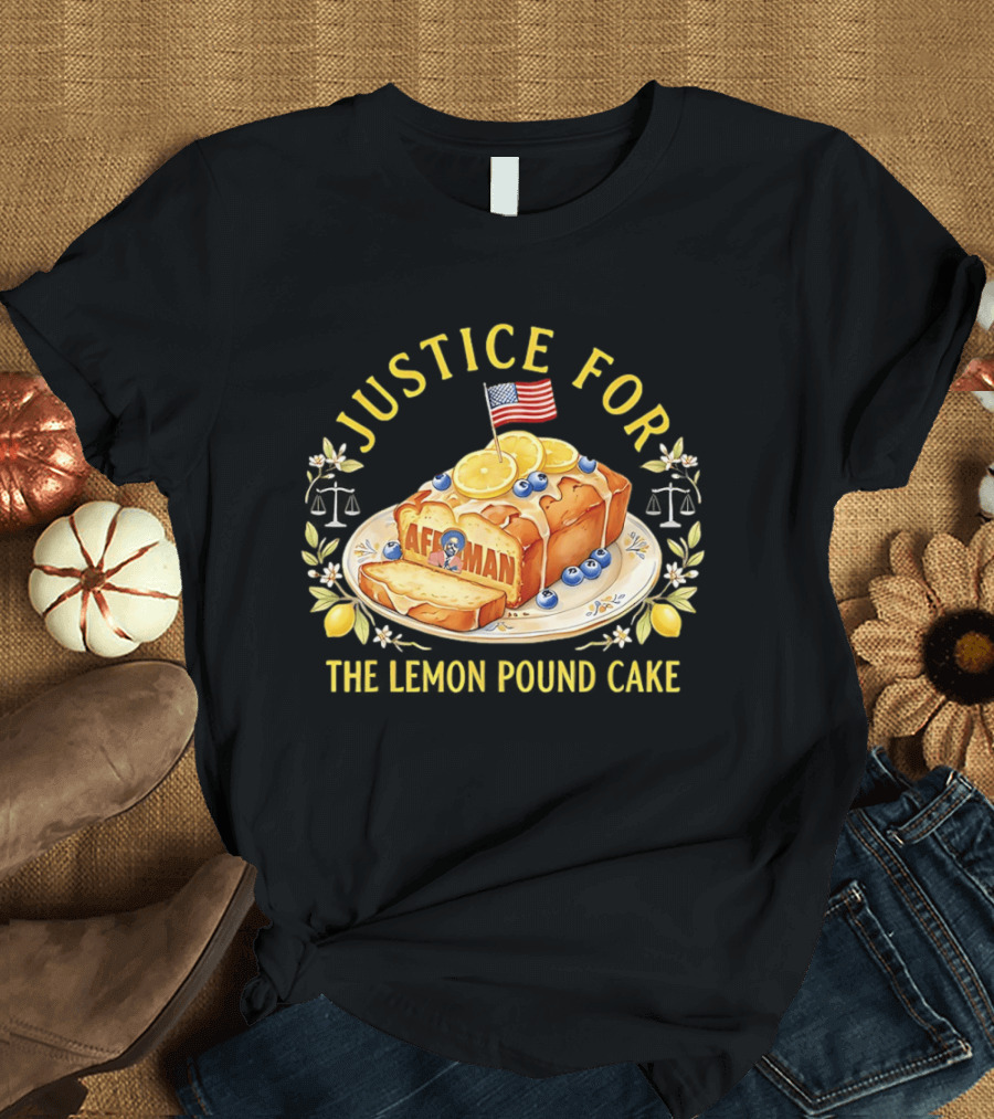 Justice For The Lemon Pound Cake Afroman T-Shirt