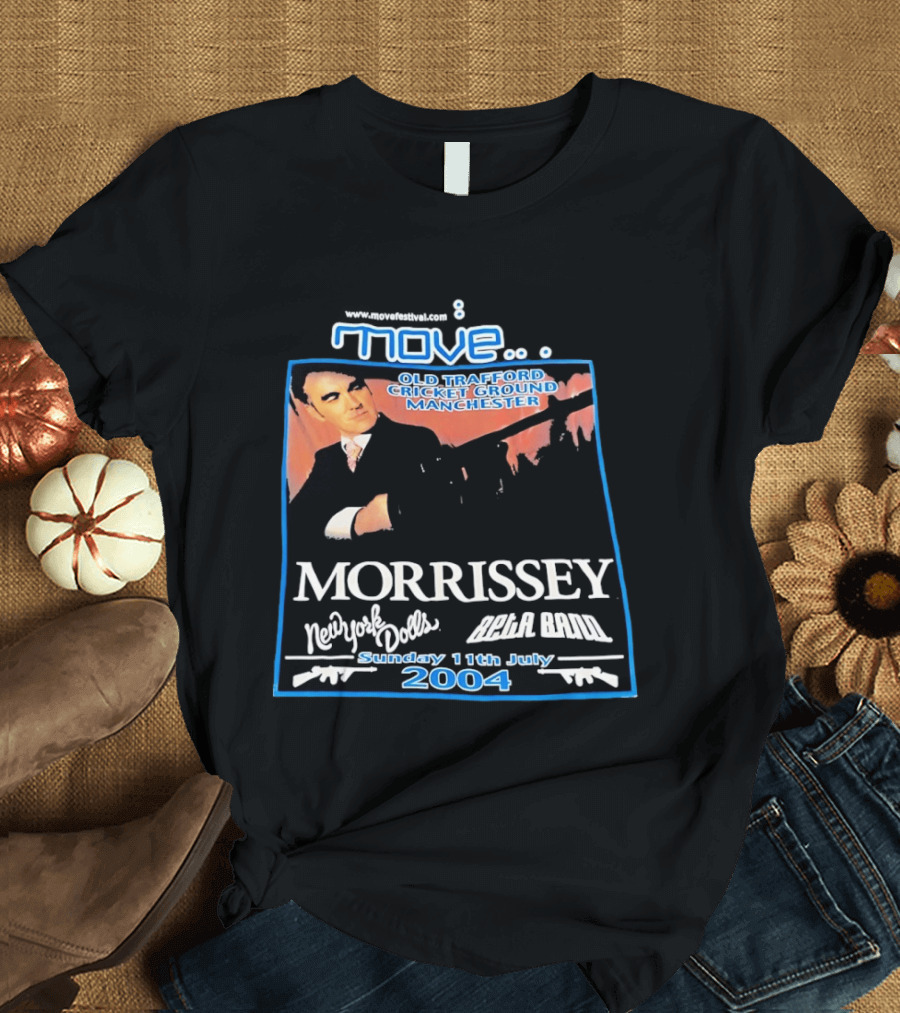 Move Festival Morrissey Old Trafford Cricket Ground Manchester New York Dolls Beta Band 11 July 2004 T-Shirt