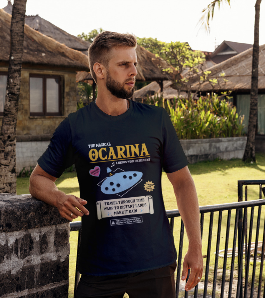 The Magical Ocarina A Hero's Wind Instrument Control Sun Phases Travel Through Time Warp To Distant Lands Make It Rain T-Shirt