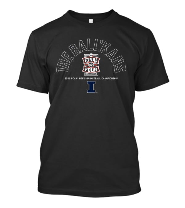 Illinois Fighting Illini MBB The Ball'kans 2026 Final Four Team I Logo March Madness T-Shirt