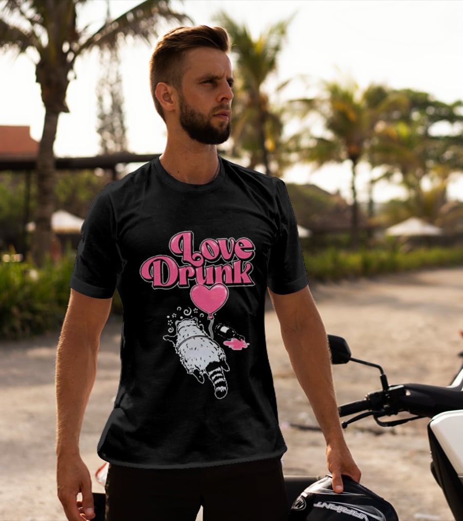 Love Drunk Raccoon Pink Heart Balloon And Bottle T-Shirt