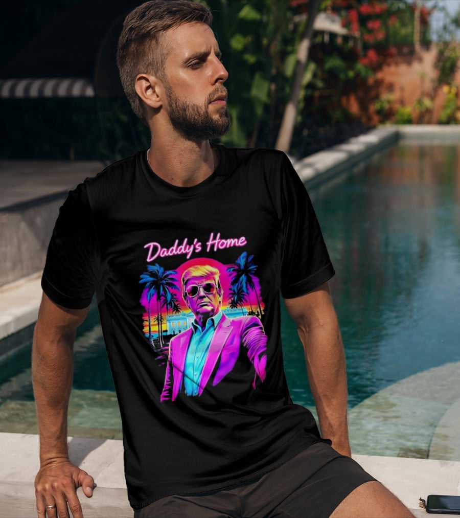 Daddy's Home Donald Trump Synthwave Sunset Beach Scene T-Shirt