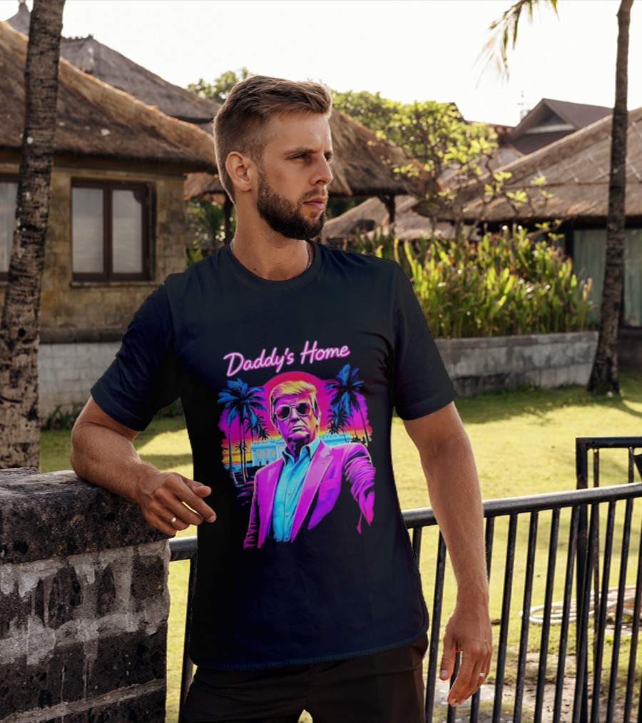 Daddy's Home Donald Trump Synthwave Sunset Beach Scene T-Shirt
