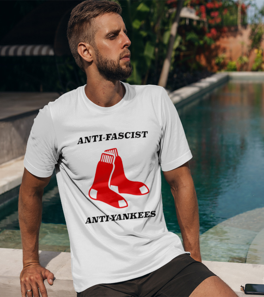 Anti Fascist Anti Yankees Red Socks T-Shirt