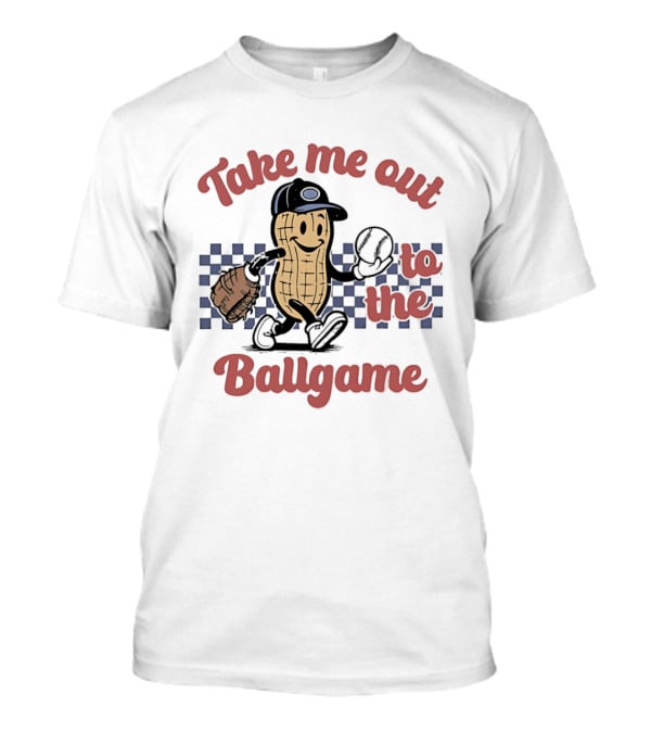 Take Me Out To The Ballgame Peanut Baseball Player With Glove And Bat T-Shirt