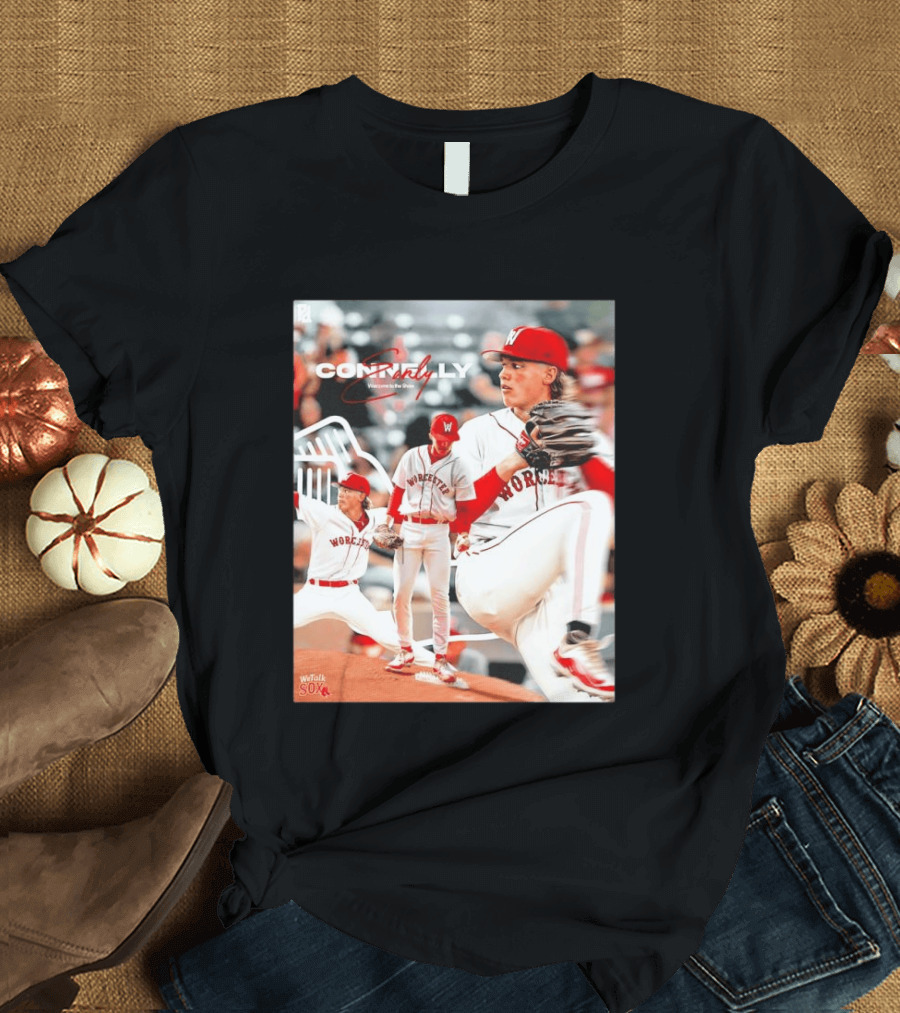 Connelly Early Welcome To The Show Worcester Red Sox Pitcher T-Shirt