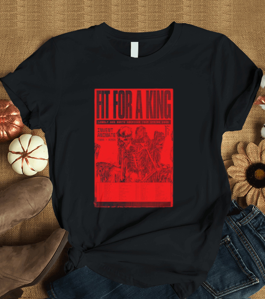 Fit For A King Lonely God North American Tour Spring 2026 Invent Animate Ten56 Acres T-Shirt