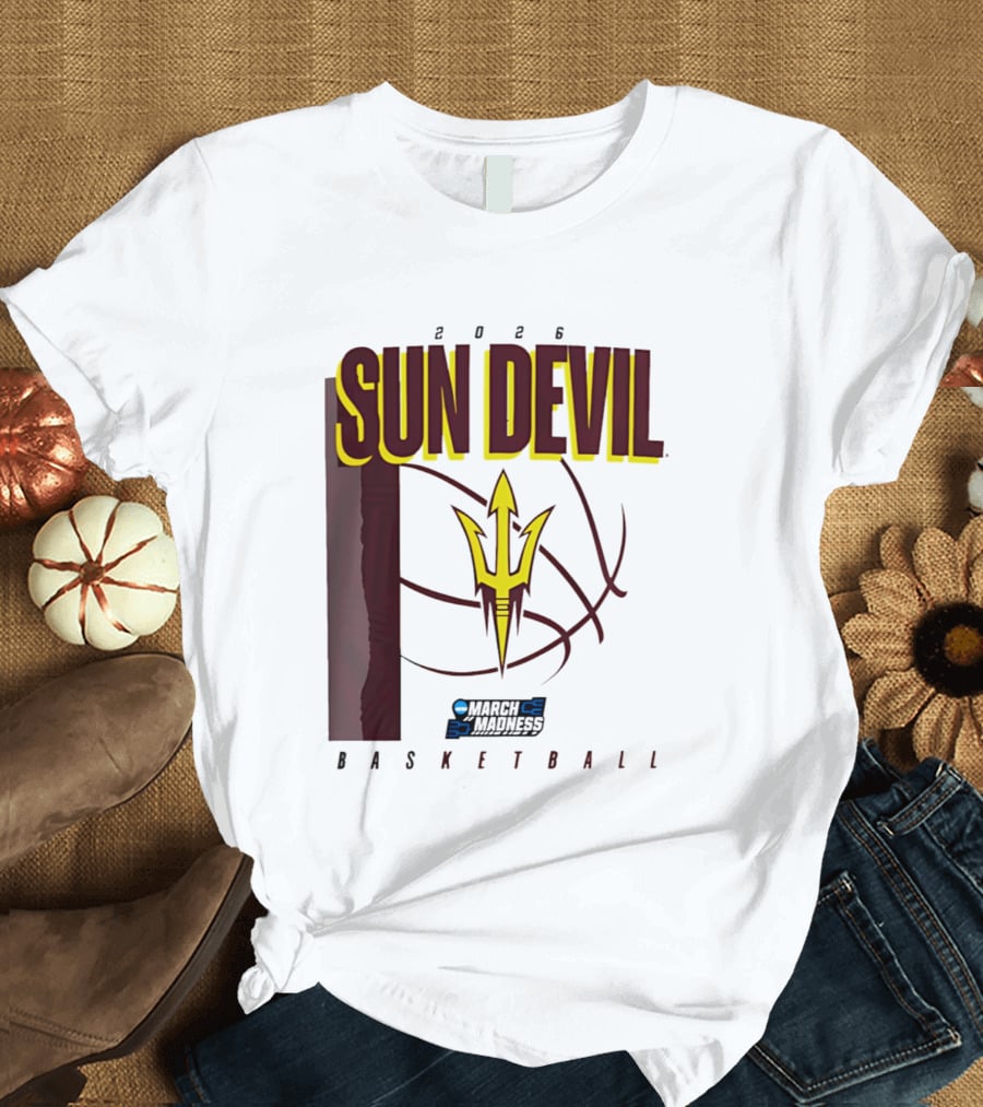 Arizona State Sun Devil Basketball March Madness 2026 T-Shirt