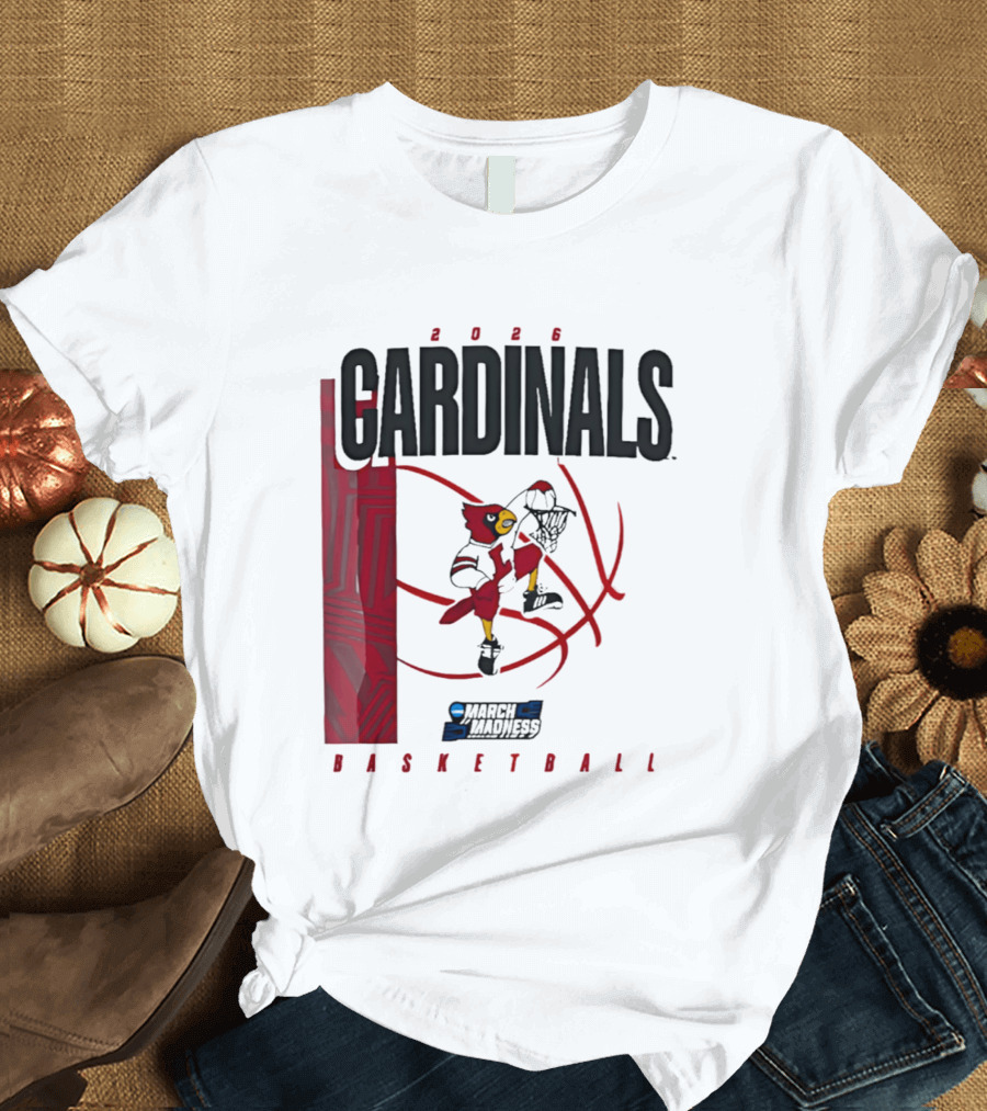 2026 Cardinals March Madness Basketball NCAA T-Shirt