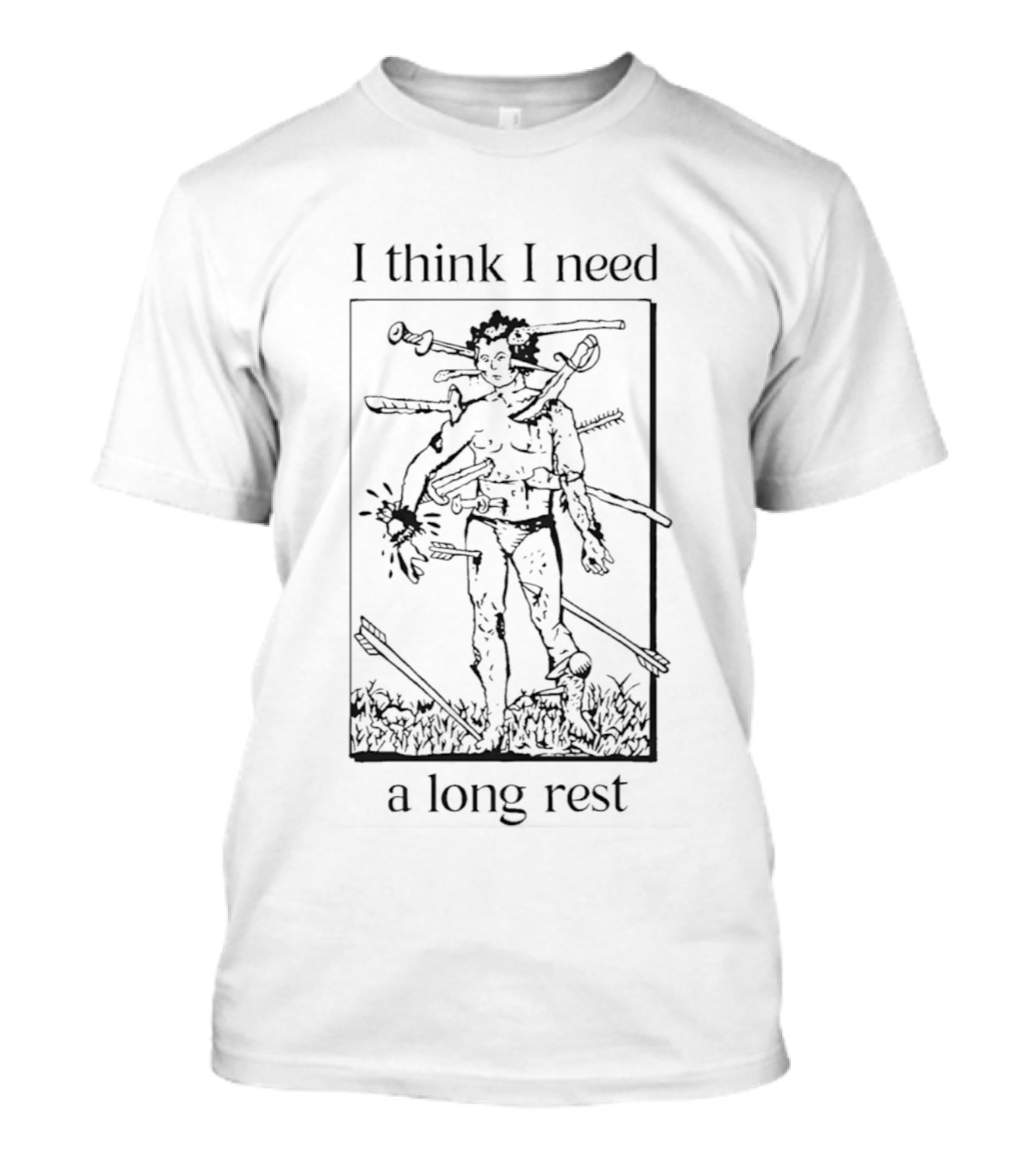 I Think I Need A Long Rest Warrior T-Shirt