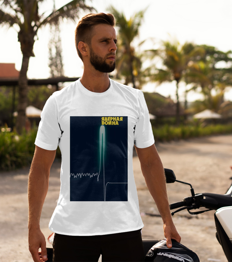 Nuclear War T-Shirt