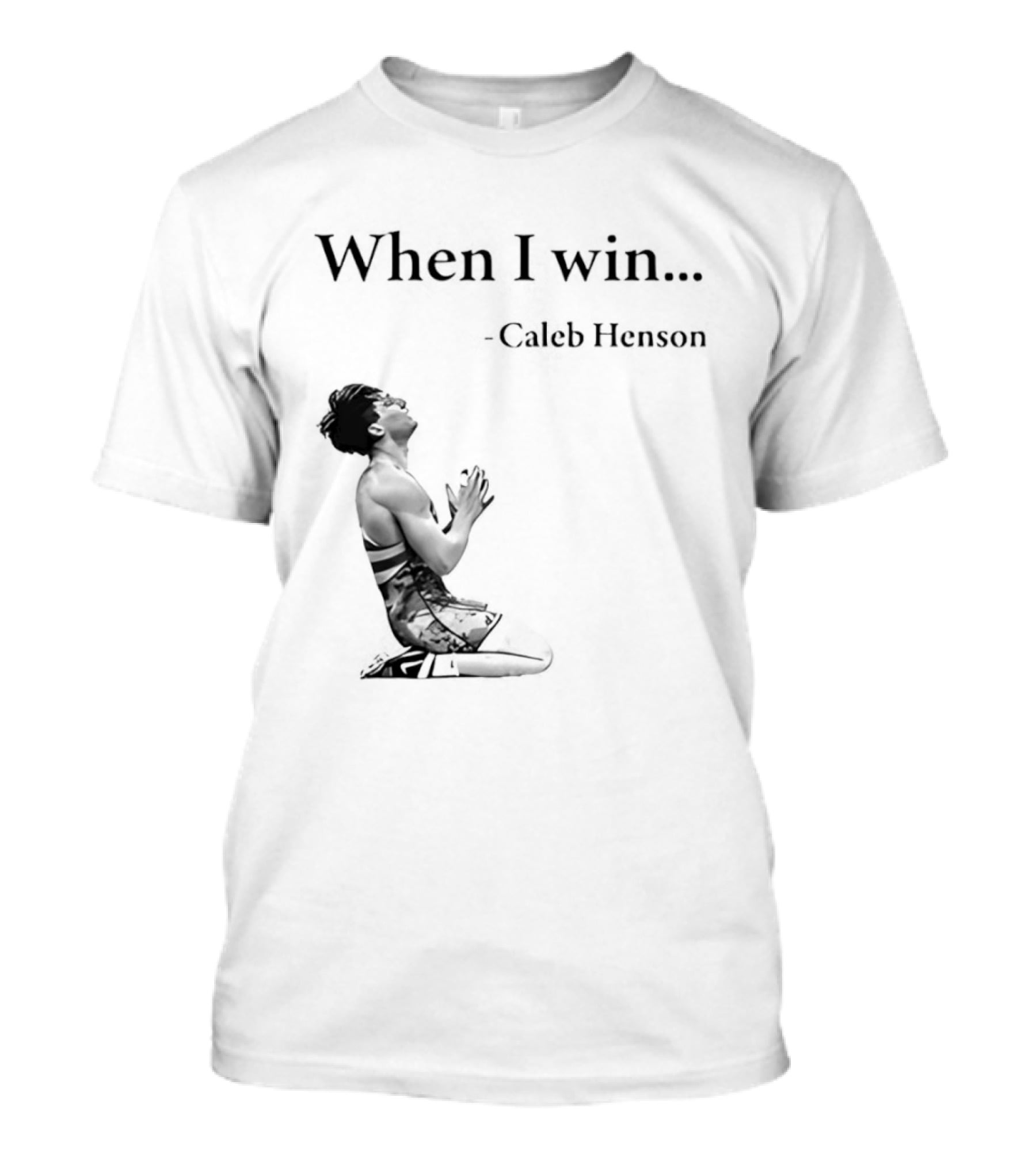 When I Win Caleb Henson Virginia Tech Hokies T-Shirt