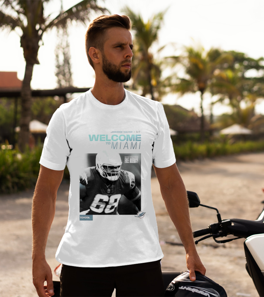 Jamaree Salyer Welcome To Miami Dolphins NFL Number 68 Fan T-Shirt