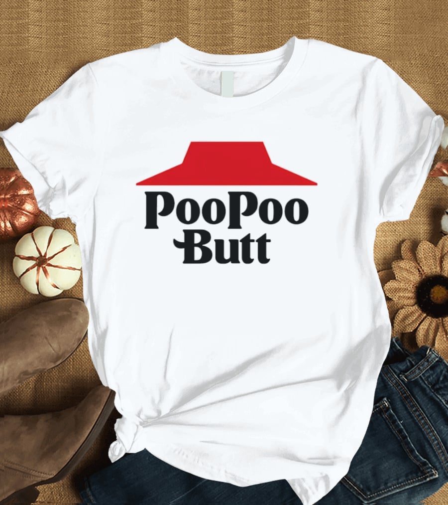 PooPoo Butt Pizza Hut T-Shirt
