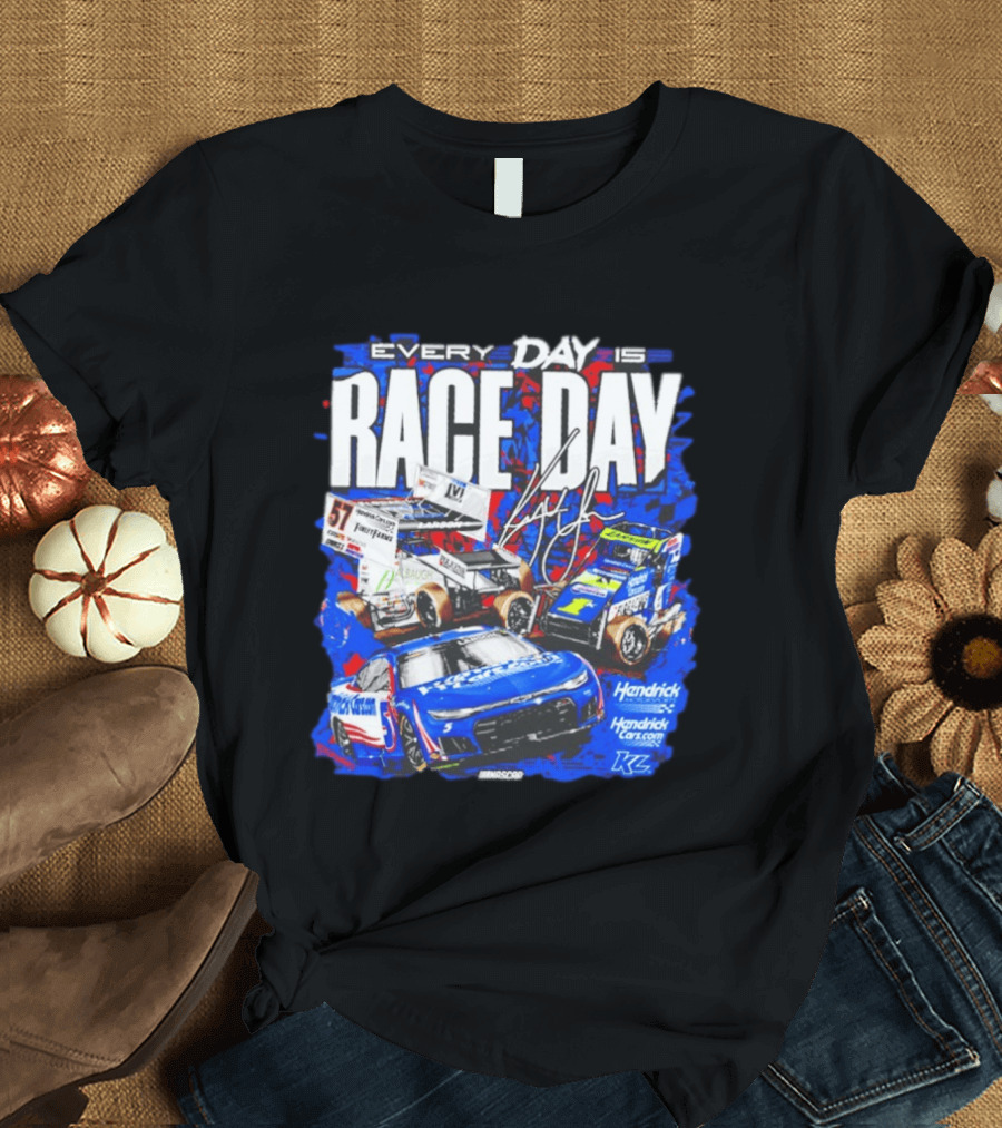 Hendrick Motorsports Every Day Is Race Day NASCAR Car Fans T-Shirt