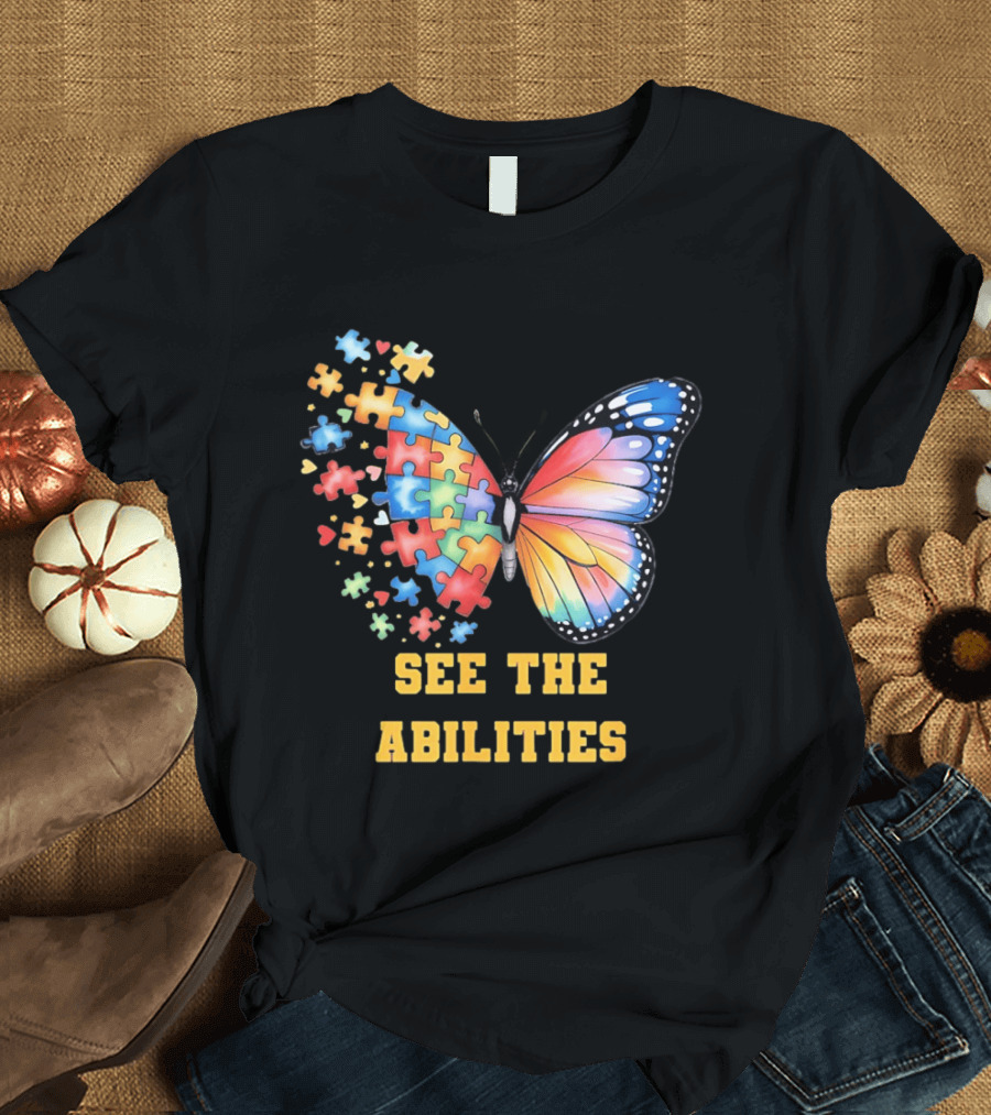 Butterfly Puzzle Pieces Autism Awareness See The Abilities T-Shirt