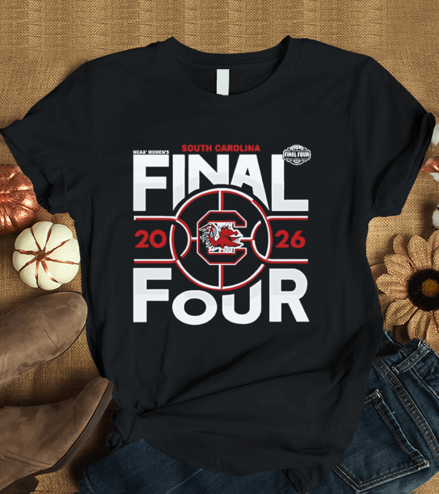 South Carolina Final Four NCAA Women's Basketball 2026 T-Shirt