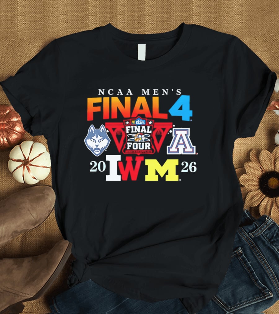 NCAA Men's Final Four 2026 UConn Arizona Wisconsin Michigan T-Shirt