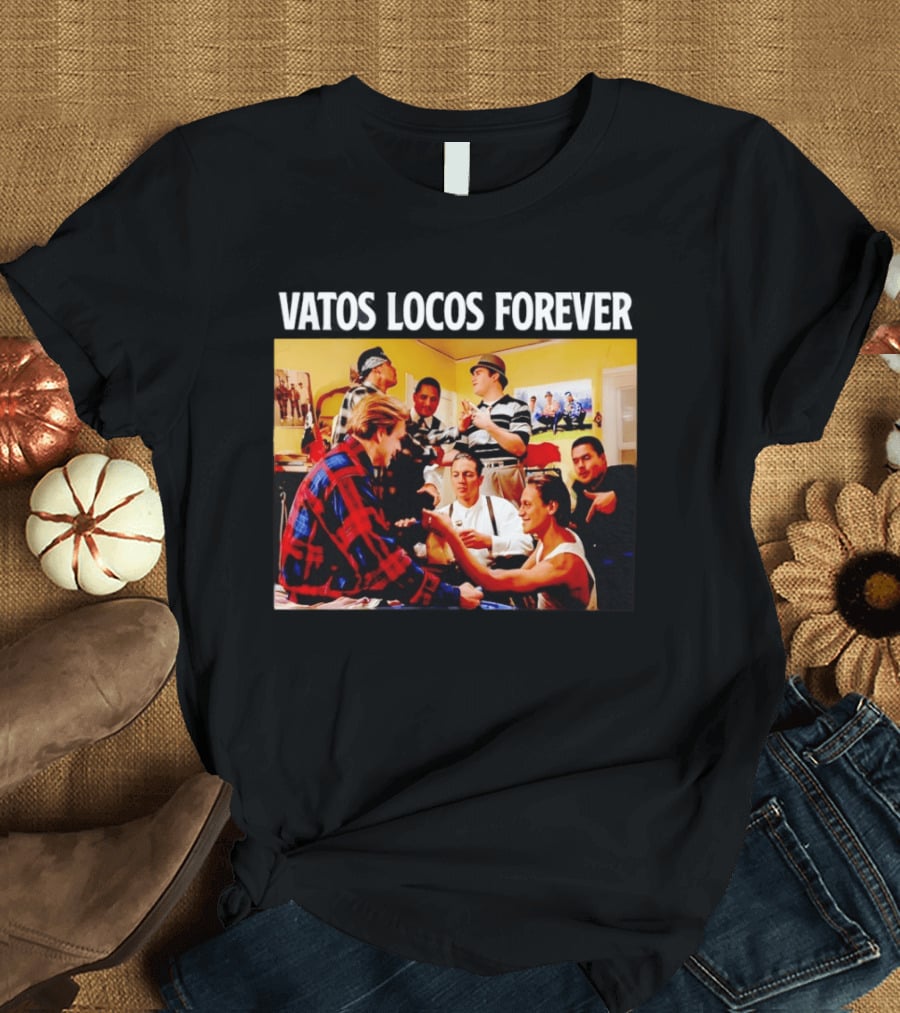 Vatos Locos Forever Blood In Blood Out Movie Scene 90s Street T-Shirt